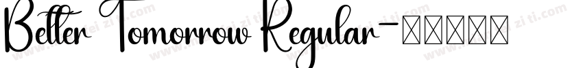 Better Tomorrow Regular字体转换